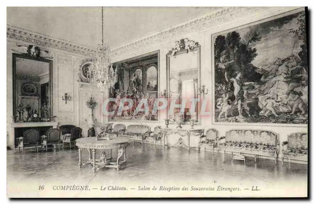 Compiègne — O Castelo. — Salão de Recepção dos Soberanos Estrangeiros — LL. — N° 16 - Frente