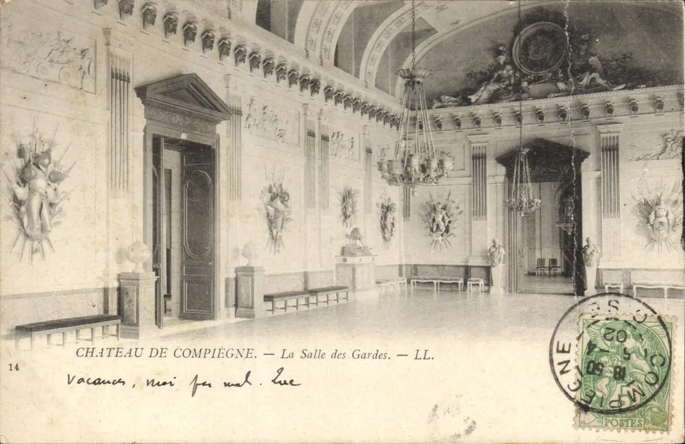 Château de Compiègne — La Salle des Gardes — LL. — Éditeur LL. — N° 14 - Anverso