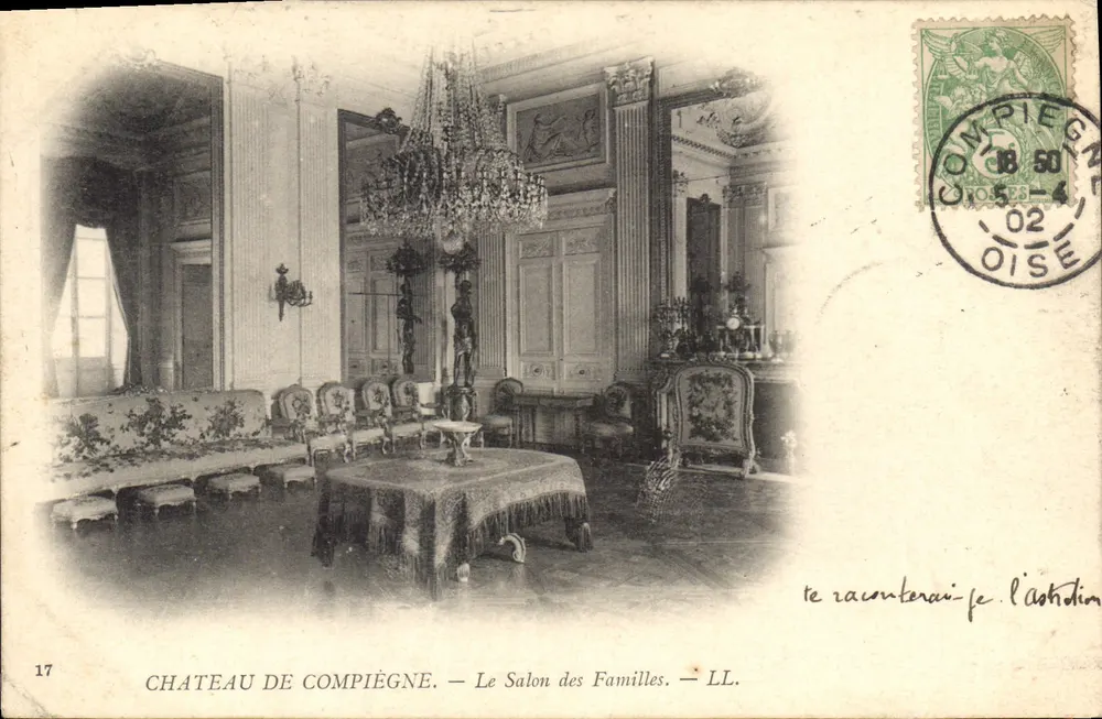Schloss Compiègne — Der Familienraum — LL. — Nr. 17 - Vorderseite