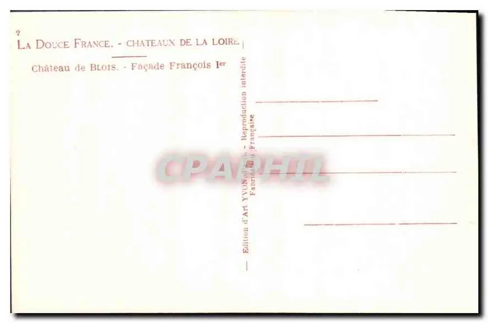 Castelo de Blois — Fachada de Francisco I — Edição de Arte YVON - Verso