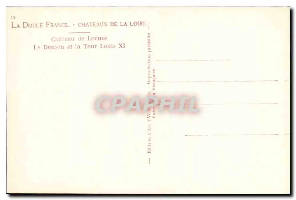 Schloss Loches — Der Bergfried und Turm Louis XI — Édition d'Art YVON, französische Reproduktion - Rückseite