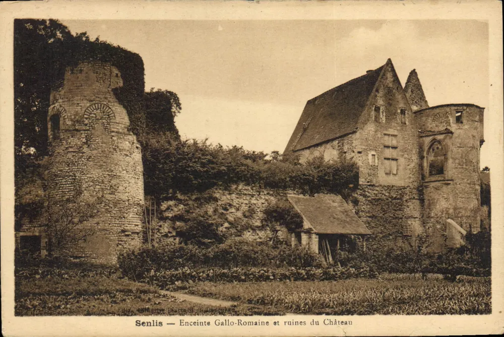 Senlis — Gallo-Römische Umfriedung und Ruinen des Schlosses — Verlag H. P. T. & Cie, Toulouse - Vorderseite