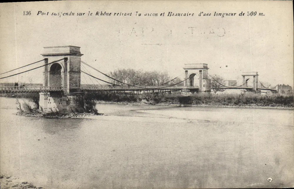 Hängebrücke über den Rhône, die Tarascon und Beaucaire verbindet — Länge 500 m — Nr. 136 - Vorderseite