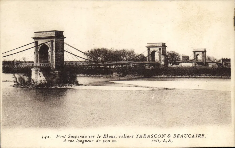 Hängebrücke über den Rhône, verbindet Tarascon & Beaucaire — coll, L.A., n° 342 - Vorderseite