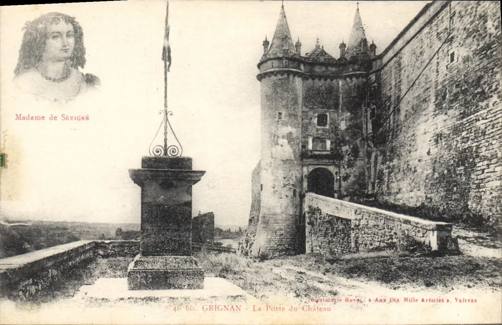 Grignan - A Porta do Castelo — Madame de Sévigné — editor: J. Primatier, Revel - Frente