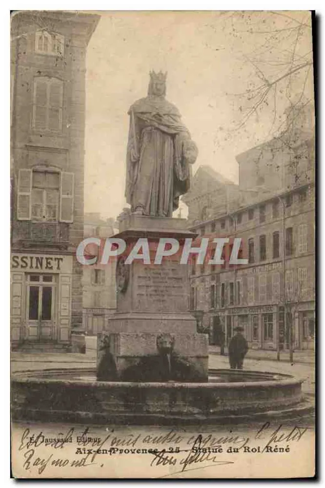 Aix-en-Provence — Estátua do Rei René — Editor: E. Jaussaud, n°25 - Frente