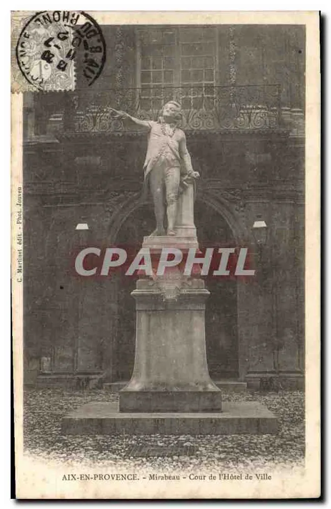 Aix-en-Provence — Statue von Mirabeau im Hof des Rathauses — C. Maritout edit. - Fot. Junven - Vorderseite