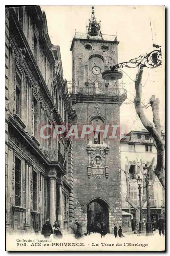 Aix-en-Provence — Die Uhrstube — Collection Jauassaud n°205 - Vorderseite