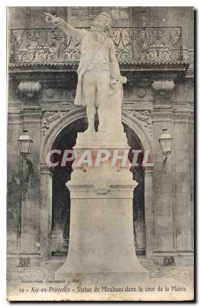 Aix-en-Provence — Statue von Mirabeau in der Hofe der Mairie — Sammlung Jaussaud - Vorderseite