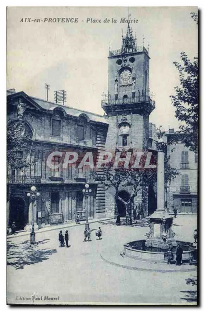 AIX-en-PROVENCE - Place de la Mairie — Édition Paul Maurel - Vorderseite