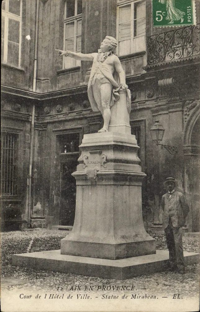 Aix-en-Provence — Cour des Hôtel de Ville — Statue von Mirabeau — EL. - Vorderseite