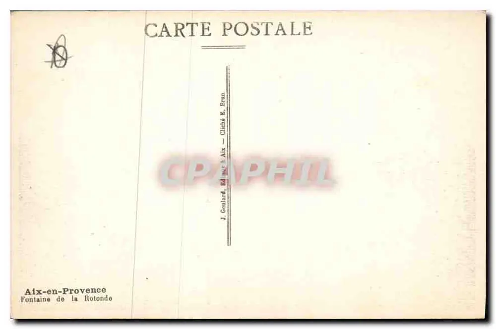 Aix-en-Provence — Fontäne der Rotunde — J. Gouard, Verlag Aix - Rückseite