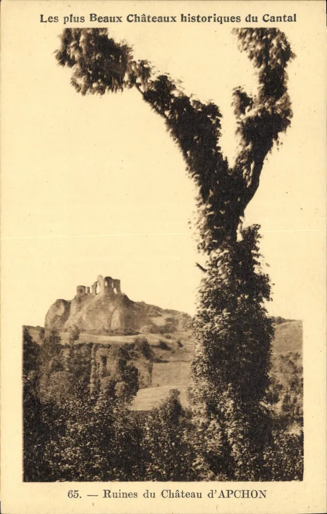 Ruinen des Schlosses Apchon — Die Schönsten historischen Schlösser des Cantal — Serie 65 — Édition « La Cirene », Aurillac - Vorderseite