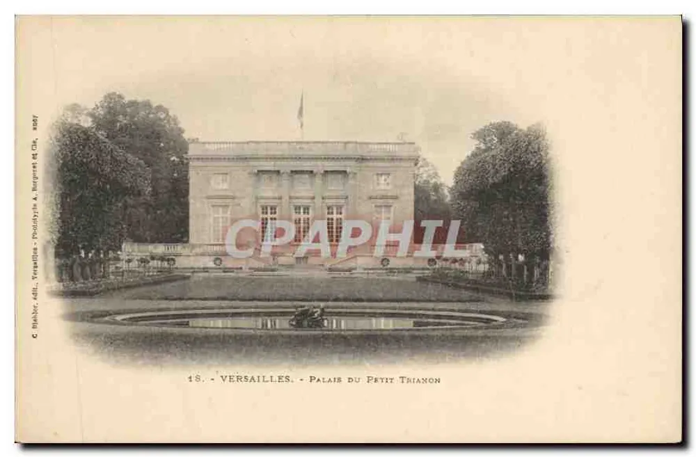 Versailles - Palácio do Petit Trianon — C. Dihlbr. editor. Versailles - Fototipia A. Bergeret e Cie. n°18 - Frente