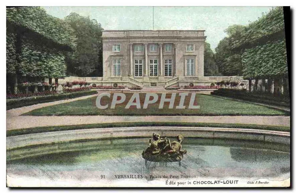 Versailles — Paleis van het Petit Trianon — Gepubliceerd voor Chocolat-Louit, Cliché A. Bourdier - Voorkant