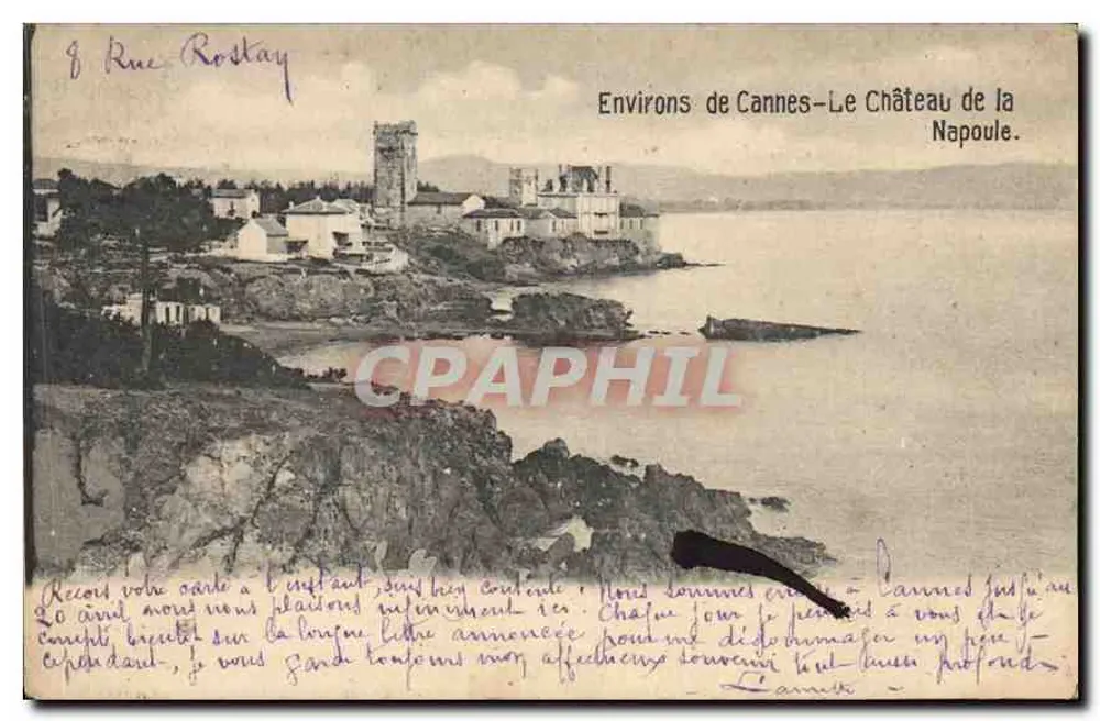 Environ de Cannes—Le Château de la Napoule — éditeur non imprimé - Frente