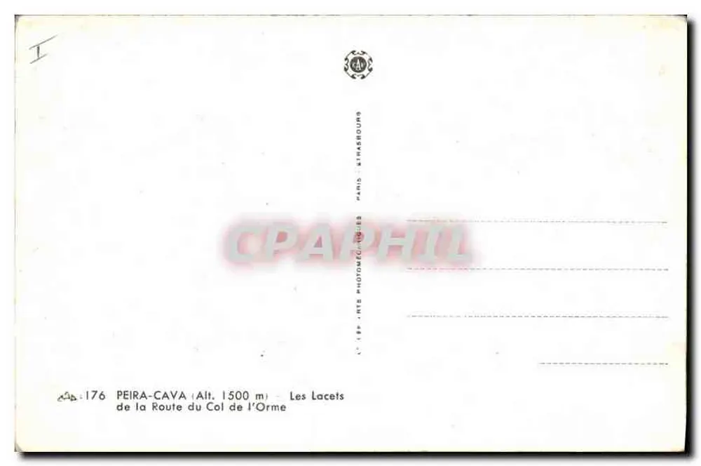 Der Pass der Orme Straße — PEIRA-CAVA (Höhe 1500 m) — Verlag: Paris - St-Haëns - Rückseite