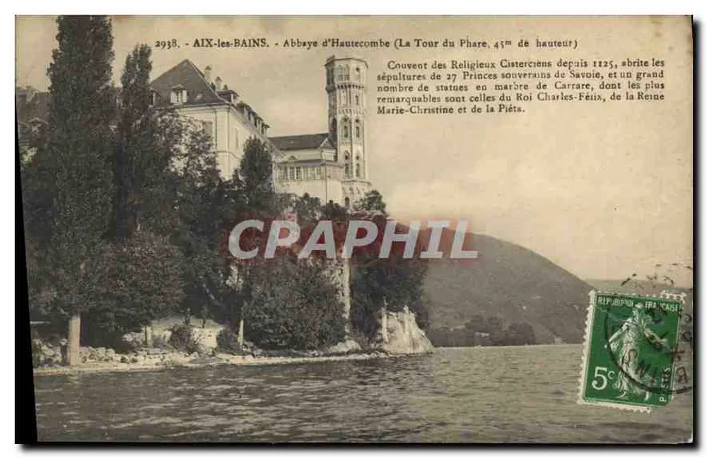 Aix-les-Bains - Abtei Hautecombe (Turm der Leuchte, 45m hoch) — Edition du Palais de la Carte - Vorderseite