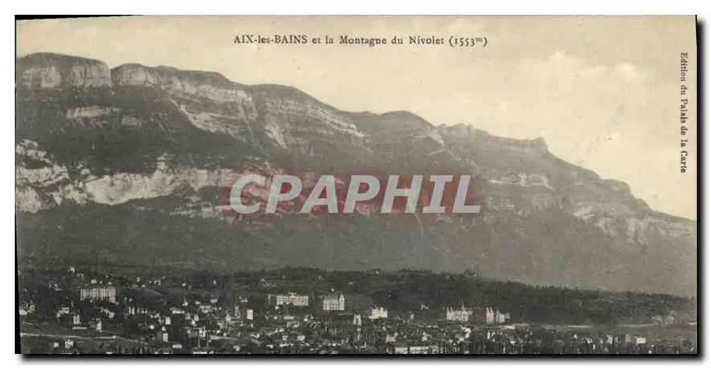 AIX-les-BAINS und die Montagne du Nivolet (1553m) — Edition du Palais de la Carte - Vorderseite