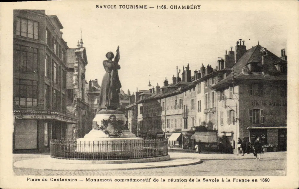 Place du Centenaire — Gedenkmonument zur Vereinigung der Savoie mit Frankreich im Jahr 1860 — Savoie Tourisme — 1166, Chambéry - Vorderseite