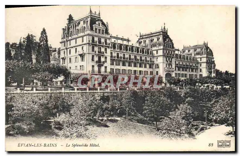 ÉVIAN-LES-BAINS — O Hotel Splendide — Coleção Elia & Duche-Calmat, n°83 - Frente