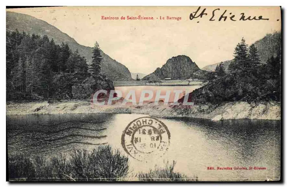 Arredores de Saint-Étienne — O Barragem — Ed. Nouvelles Galeries, St-Étienne - Frente