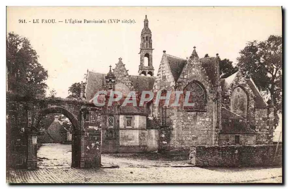 Le Faou — A Igreja Paroquial (século XVI) — n°914 - Frente