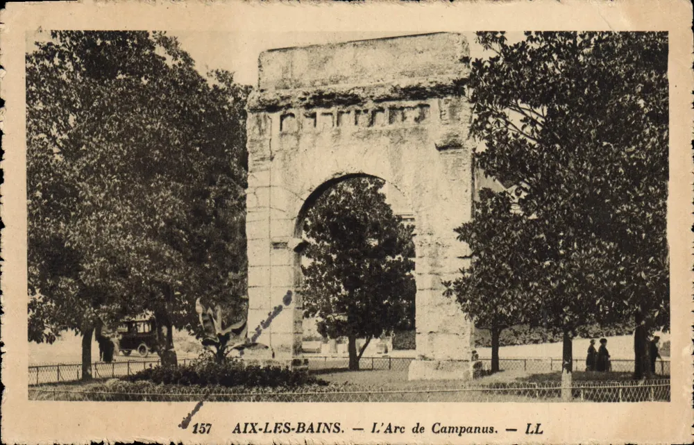 Aix-les-Bains — O Arco de Campanus — LL, n° 157 - Frente