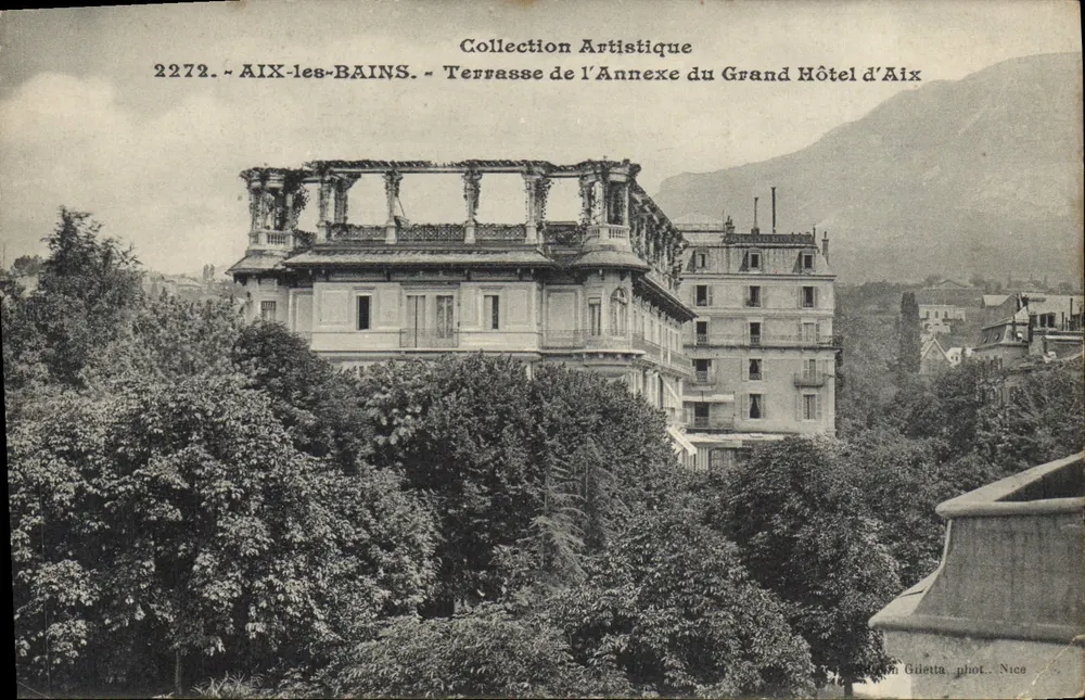 Aix-les-Bains — Terrasse des Anhangs des Grand Hôtel d'Aix — Künstlerische Sammlung, Nr. 2272, Foto: Giletta, Nice - Vorderseite