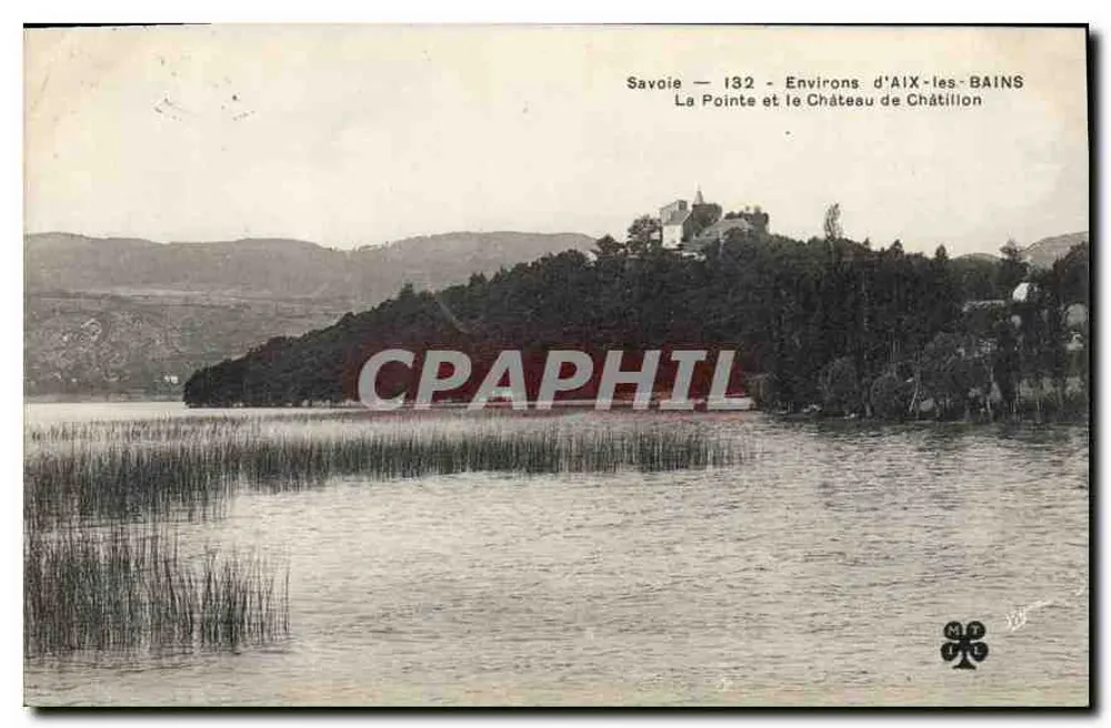 Savoie — 132 — Arredores de AIX-LES-BAINS — A Ponta e o Castelo de Châtillon - Frente