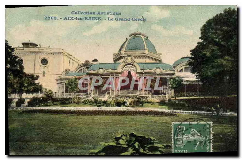 AIX-LES-BAINS - O Grande Círculo — Coleção Artística, n° 2203 - Frente