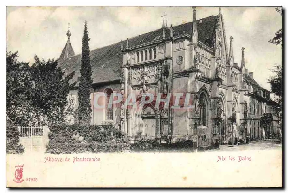 Abadia de Hautecombe — Aix-les-Bains — editor desconhecido, n° 27215 - Frente