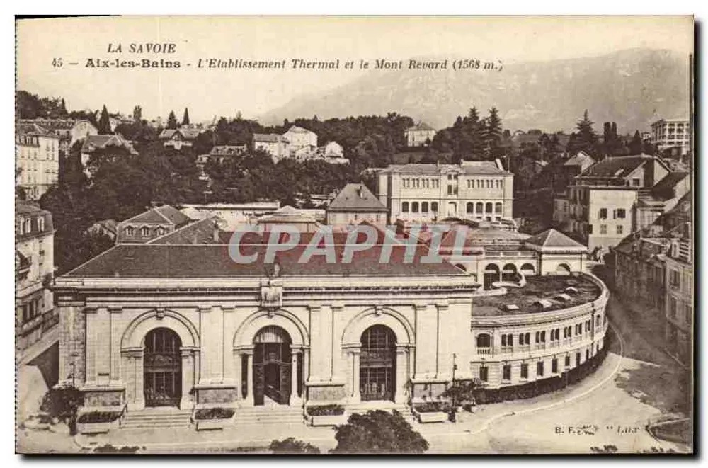 Aix-les-Bains — Thermalbad und Mont Revard (1568 m.) — B. F. n° 1.03 - Vorderseite