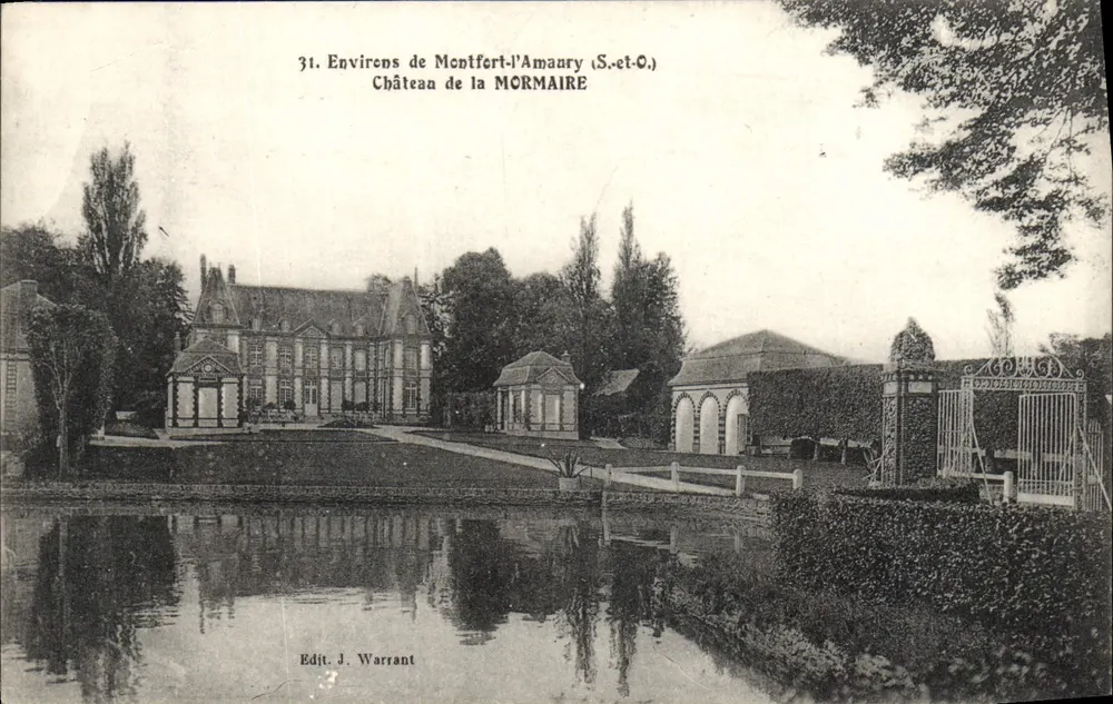 Schloss La Mormaire — Umgebung von Montfort-l'Amaury (S.-et-O.) — Edit. J. Warrant - Vorderseite