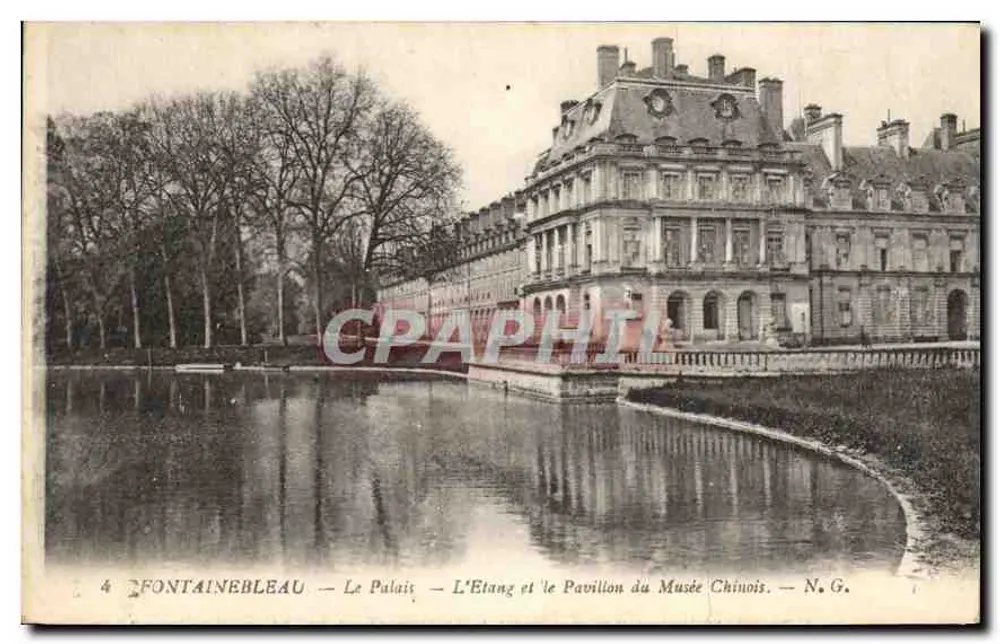 Fontainebleau — Das Schloss — Der See und das Pavillon des chinesischen Museums — N. G. - Vorderseite
