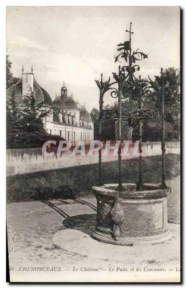 Chenonceaux — O Castelo, O Poço e os Comuns — C.P.A. n° 29 - Frente