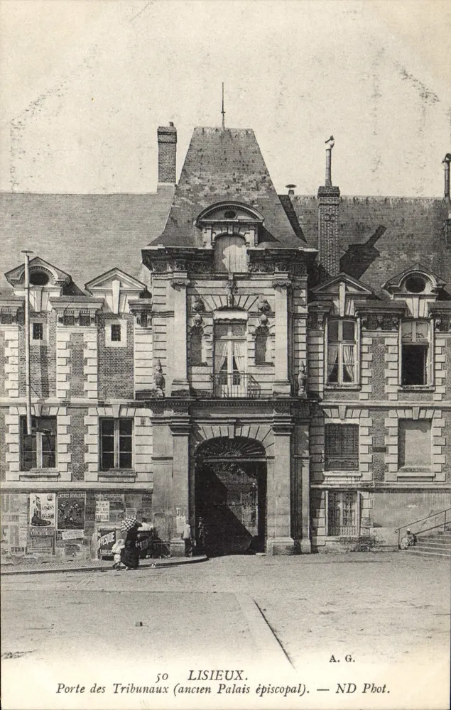 Lisieux — Tor der Tribunale (ehemaliges Bischofsschloss) — A.G. Phot. - Vorderseite