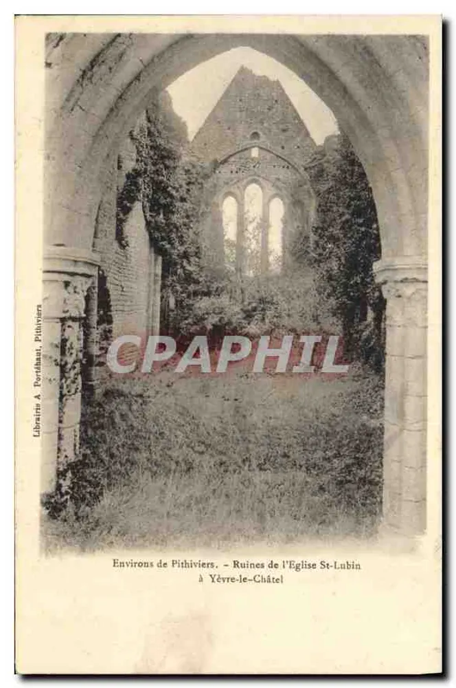 Ruinen der Kirche St-Lubin — Umgebung von Pithiviers — Librairie A. Portthaut, Pithiviers - Vorderseite