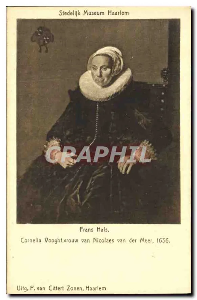 Cornella Dooght, Frau von Nicolaes van der Meer — Portrait von Frans Hals, 1636 — Verlag P. van Cittert Zonen, Haarlem - Vorderseite