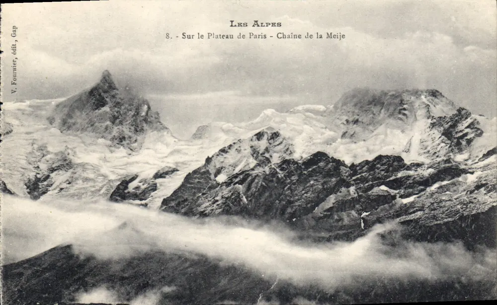 Die Alpen — Auf dem Plateau von Paris — Kette der Meije — V. Fournier, Verleger, Gap - Vorderseite