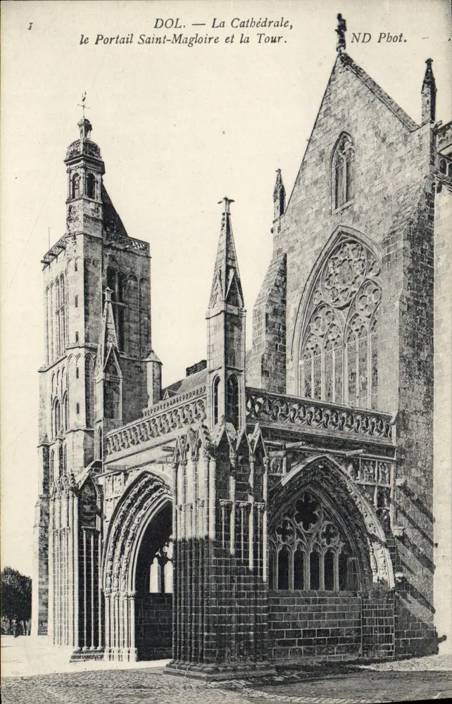 Dol — Die Kathedrale, das Portal Saint-Magloire und die Turm — ND Phot. - Vorderseite