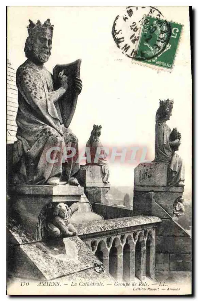 Amiens — La Catedral — Grupo de Reyes — Edición Raoult — n°170 - Anverso