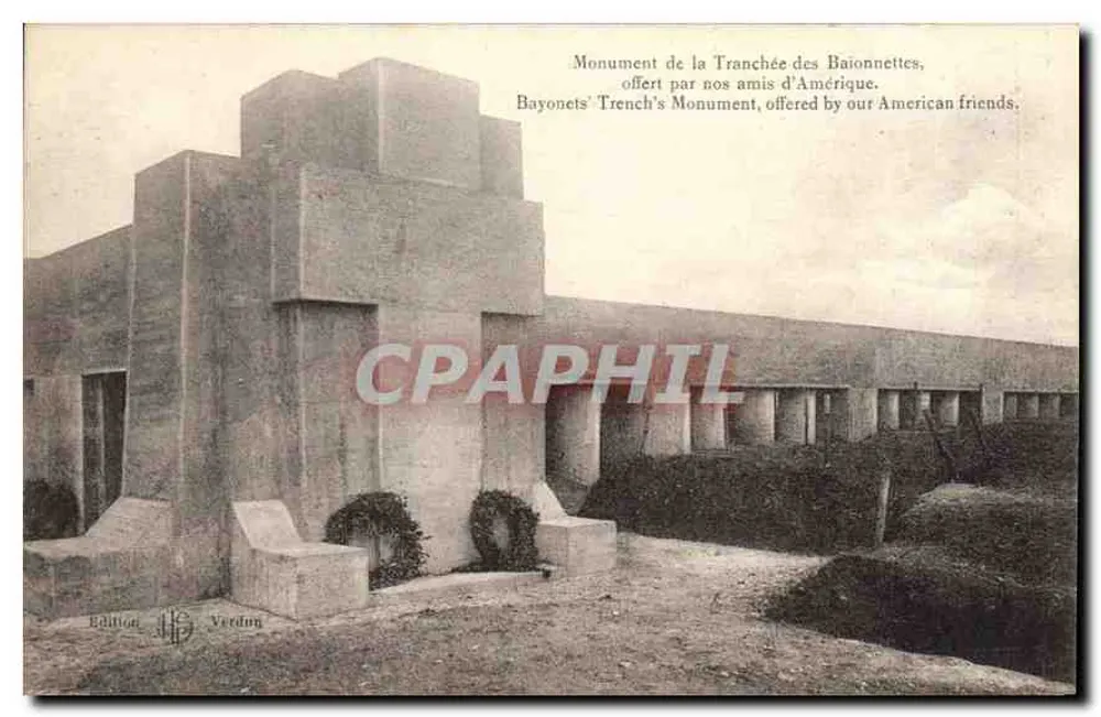 Monument der Schusslinie der Baionnetten — von unseren amerikanischen Freunden gespendet — Edition Verdun - Vorderseite