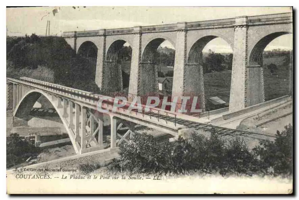 Coutances — Der Viadukt und die Brücke über die Soutelle — Ausgabe der Nouvelles Galeries - Vorderseite