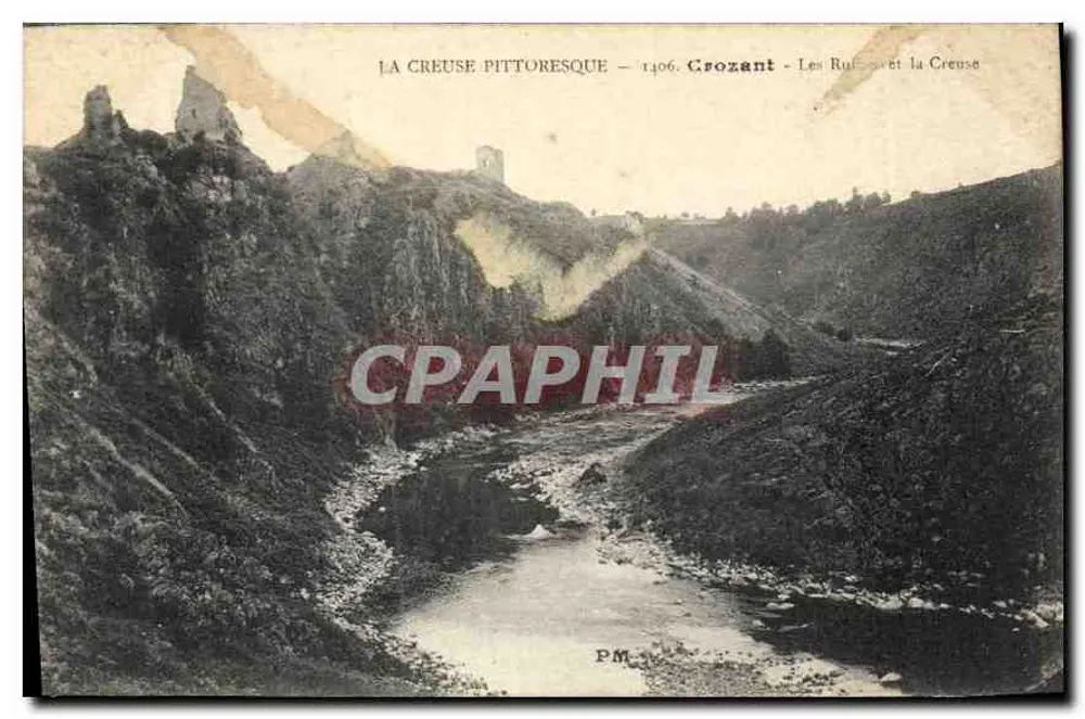 Crozant — Les Rufs und die Creuse — Die pittoreske Creuse — Verleger PM - Vorderseite