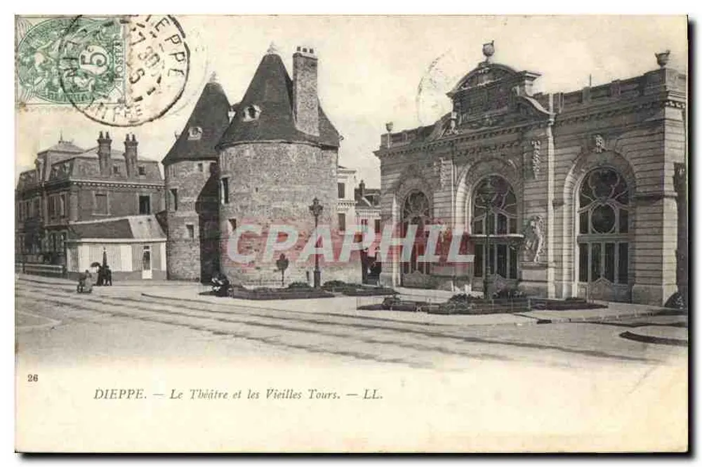 Dieppe — Das Theater und die alten Türme — LL. - Vorderseite