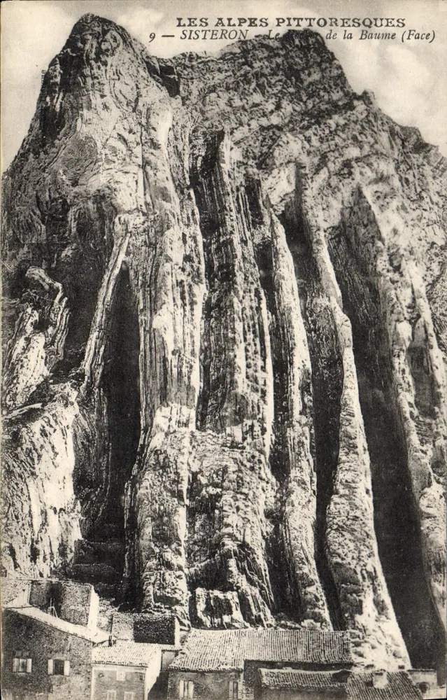 As Alpes pitorescas — 9 — Sisteron — O Roc de la Baume (Face) - Frente