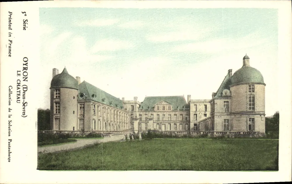 Oyron (Deux-Sèvres) — Das Schloss — Sammlung der Solution Pautuberge, 5. Serie - Vorderseite