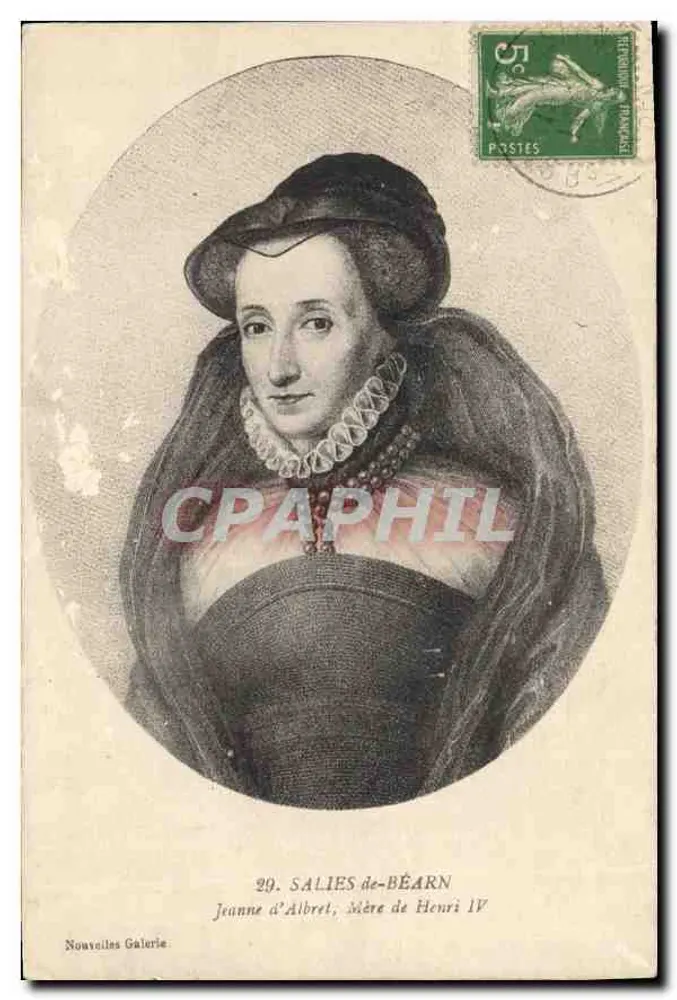 Jeanne d'Albret, Mutter von Henri IV — Nouvelles Galeries — n°29 - Vorderseite