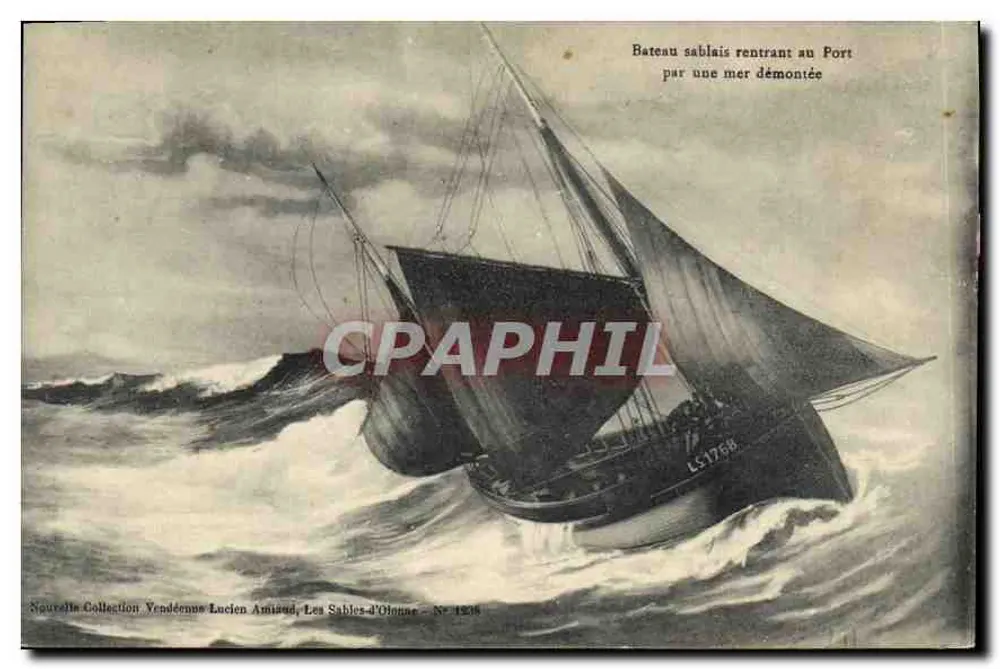 Sablais-Boot, das durch eine stürmische See zum Hafen zurückkehrt — Les Sables-d'Olonne, Sammlung Vendéenne Lucien Amisaud, N° 1336 - Vorderseite